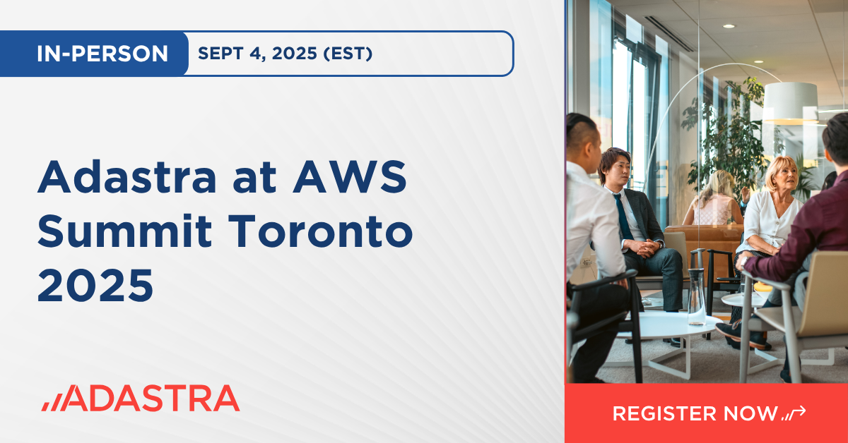 Adastra at AWS Summit Toronto 2025