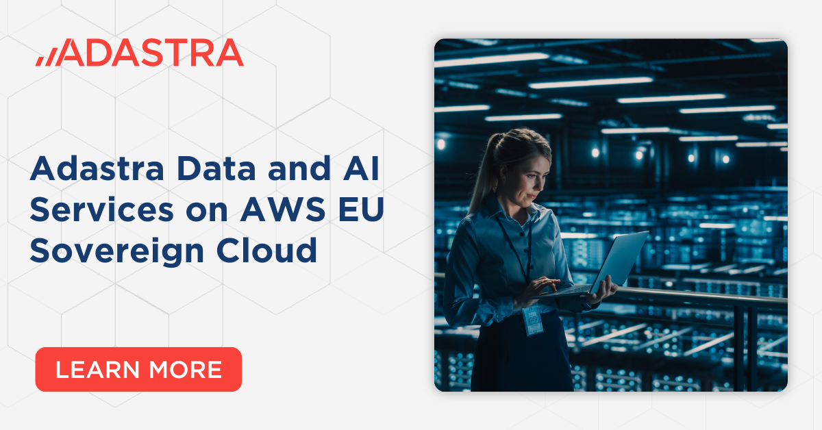Adastra Data and AI Services on AWS EU Sovereign Cloud