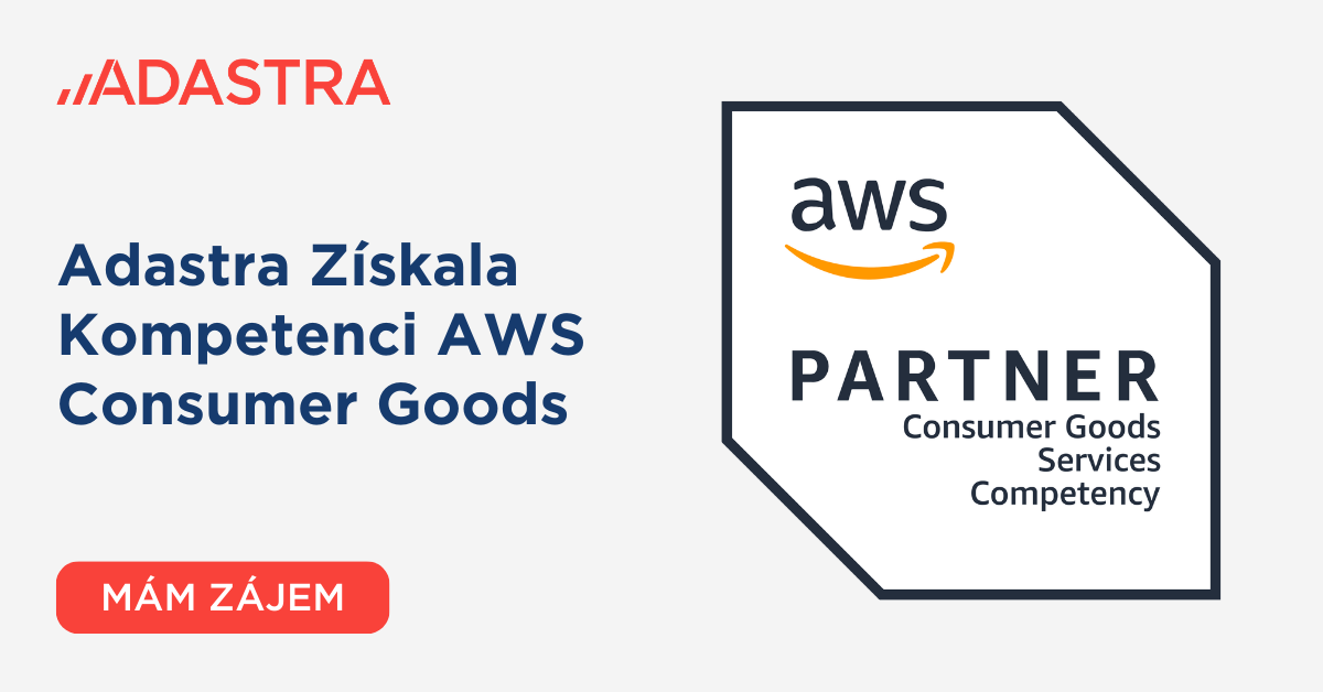 Adastra Získala Kompetenci AWS Consumer Goods