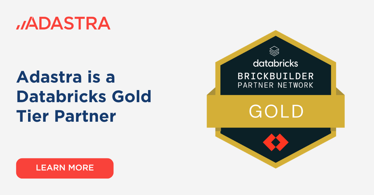 Adastra is a Databricks Gold Tier Partner
